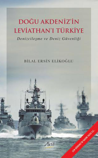 Doğu Akdeniz’in Leviathan’ı Türkiye Doğu Akdeniz’in Leviathan’ı Türkiye