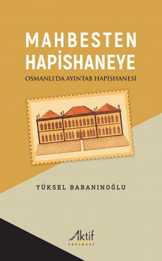 Mahbesten Hapishaneye Mahbesten Hapishaneye