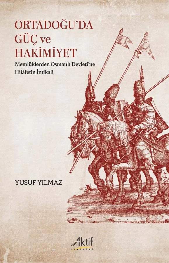 Ortadoğu’da Güç Ve Hakimiyet