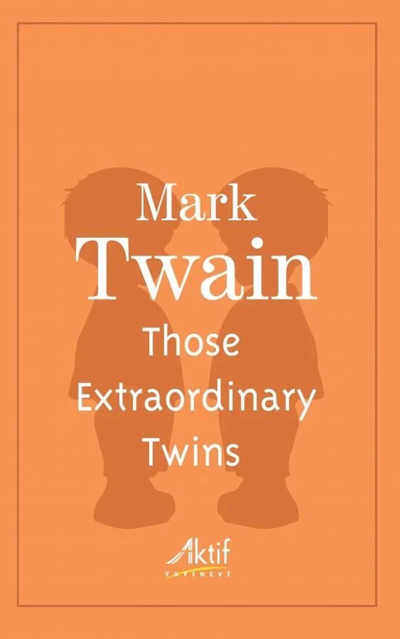 Those Extraordinary Twins